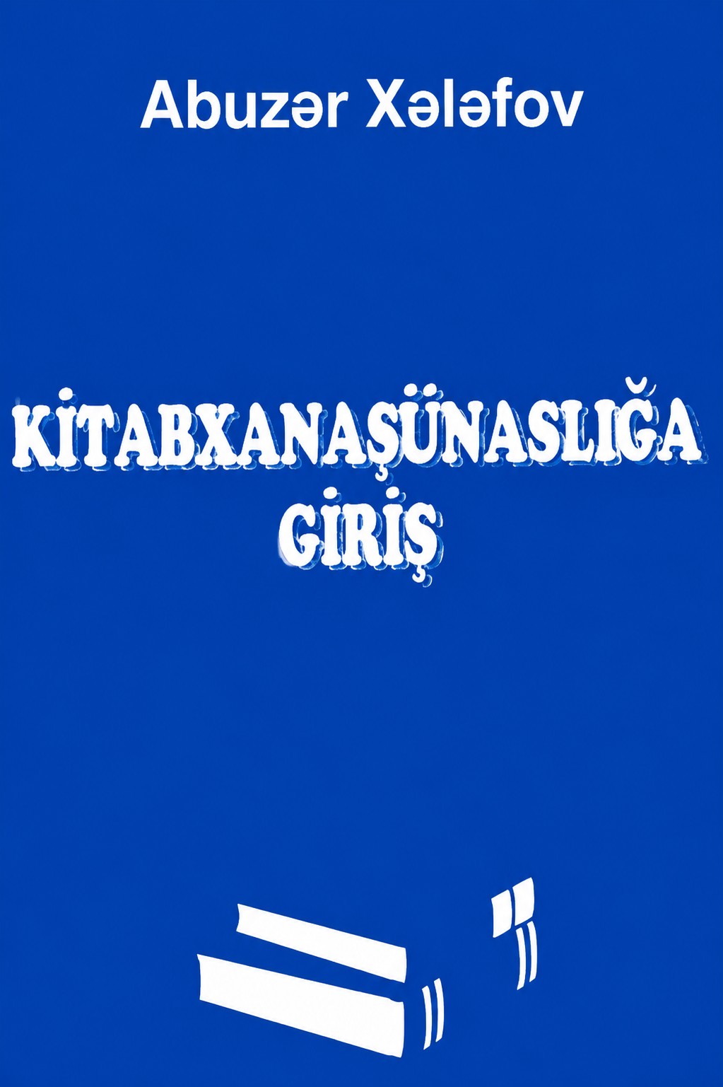 Kitabxanaşünaslığa giriş: