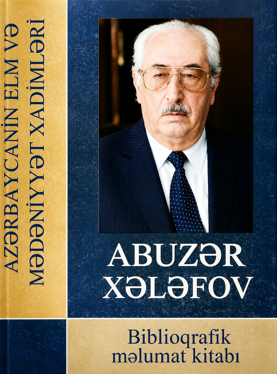 Xələfov Abuzər : Biblioqrafik məlumat kitabı II Hissə. /Tərtibçi: S.Sadıqova; - Bakı, M.F.Axundov adına Azərbaycan Dövlət Kitabxanası 2006.-144 s.