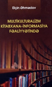Multikulturalizm kitabxana-informasiya fəaliyyətində